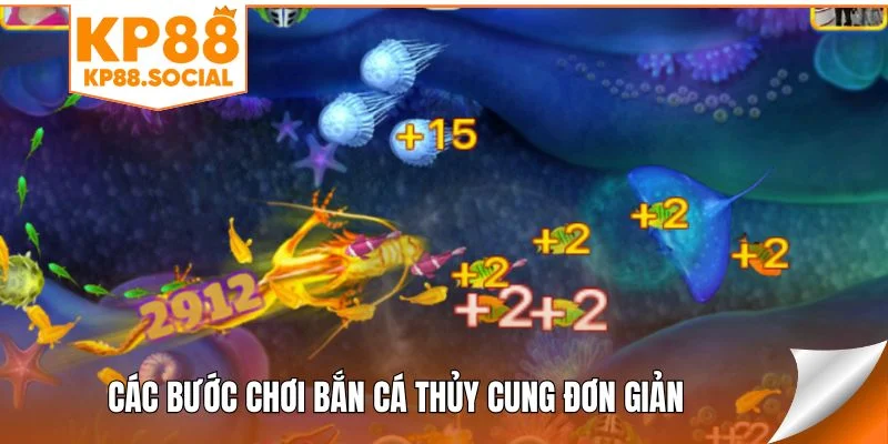 Các bước chơi bắn cá Thủy Cung đơn giản