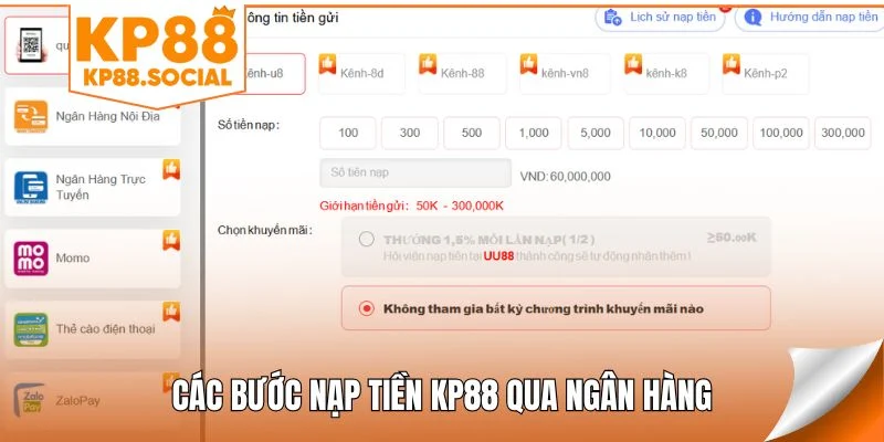 Các bước nạp tiền KP88 qua ngân hàng