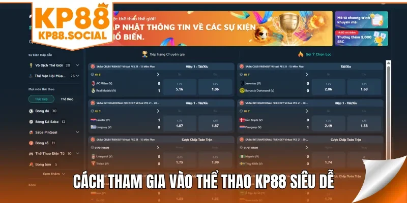 Cách tham gia vào thể thao KP88 siêu dễ
