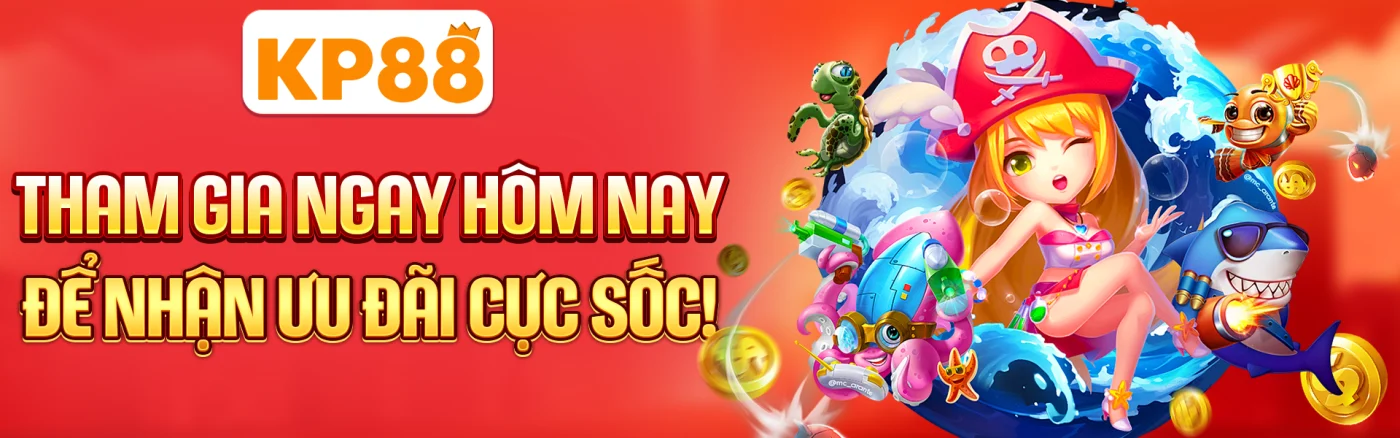 tham-gia-hom-nay-nhan-uu-dai-soc-kp88
